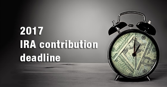 2017 ira contribution deadline