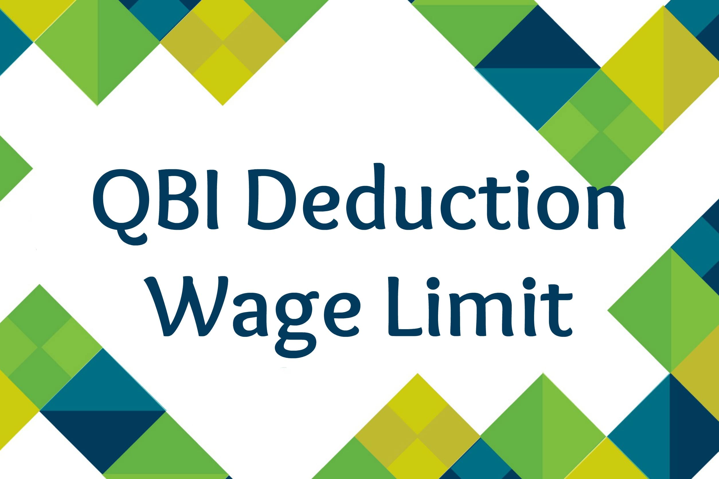 QBI Deduction Wage Limit