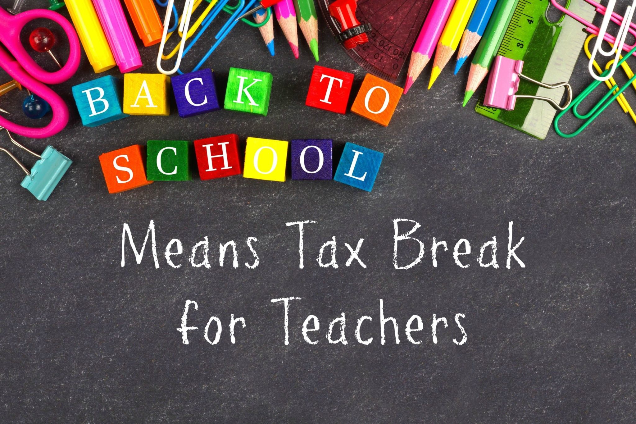 tax break for teachers