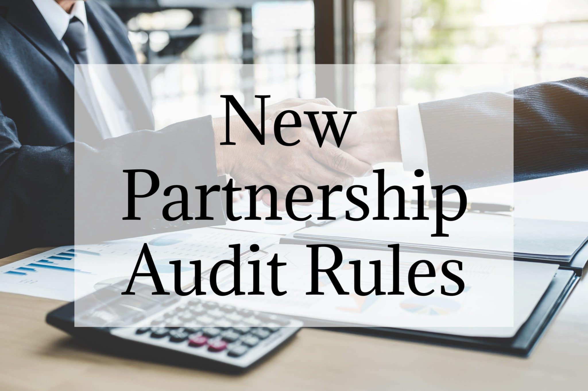 new partnership audit rules